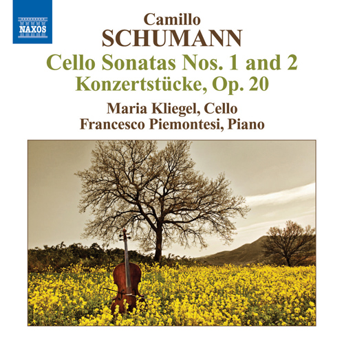 SCHUMANN, Camillo: Cello Sonatas Nos. 1 and 2 / 2 Konzertstucke (Kliegel, Piemontesi) SCHUMANN, Camillo: Cello Sonatas Nos. 1 and 2 / 2 Konzertstucke (Kliegel, Piemontesi)