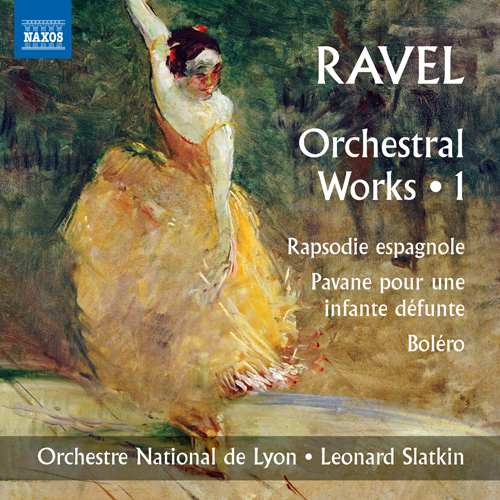 Ravel: Orchestral Works, Vol. 1 - 8.572887 | Discover more releases from Naxos