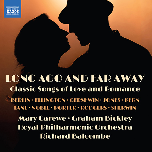 LONG AGO AND FAR AWAY Classic Songs of Love and 8.574258