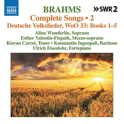 BRAHMS, J.: Songs (Complete), Vol. 2 (Wunderlin, Valentin-Fieguth, Carrel, Ingenpaß, Eisenlohr)