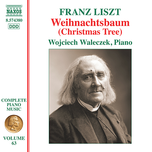 LISZT, F.: Weihnachtsbaum (Christmas Tree) (Liszt Complete Piano Music, Vol. 63) (Waleczek)