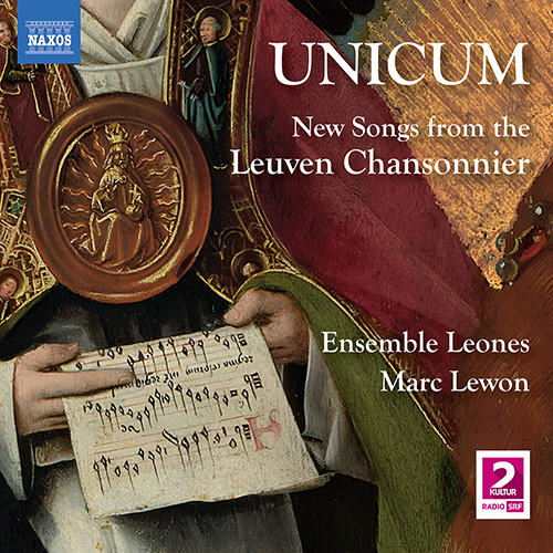 UNICUM - New Songs from the Leuven Chansonnier (Ensemble Leones, Lewon)