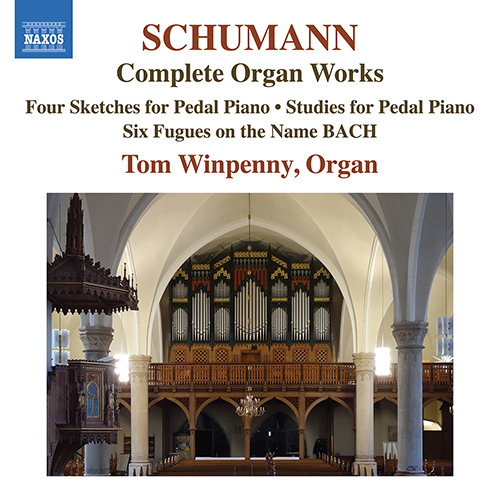 SCHUMANN, R.: Organ Works (Complete) (Winpenny)