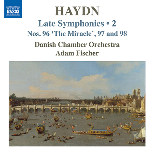 HAYDN, J.: Late Symphonies, Vol. 2 - Nos. 96-98 (Danish Chamber Orchestra, A. Fischer)