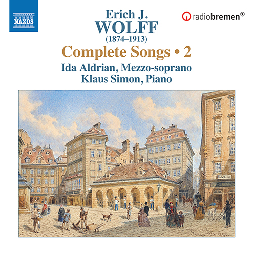 WOLFF, E.J.: Songs (Complete), Vol. 2 (Aldrian, K. Simon)