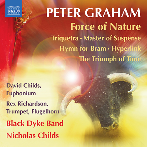 GRAHAM, P.: Brass Band Music - Force of Nature / Triquetra / Master of Suspense / Hymn for Bram (R. Richardson, Black Dyke Band, D. and N. Childs)