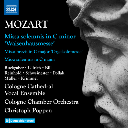 MOZART, W.A.: Masses (Complete), Vol. 5 - K. 139, 259, 337 (Cologne Cathedral Vocal Ensemble, Cologne Chamber Orchestra, Poppen)