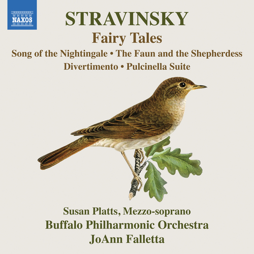 STRAVINSKY, I.: Fairy Tales - Song of the Nightingale / Faun & Shepherdess / Divertimento / Pulcinella Suite
