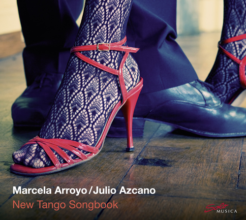 ARROYO, Marcela: New Tango Songbook