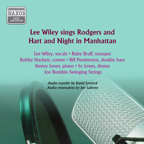 WILEY, Lee: Lee Wiley sings Rodgers and Hart and Night in Manhattan (1947-1954)