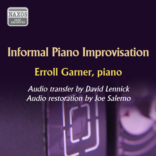 GARNER, Erroll: Informal Piano Improvisation