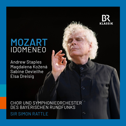 MOZART, W.A.: Idomeneo, K. 366 [Opera] (Staples, Kožená, Devieilhe, Dreisig, Bavarian Radio Chorus and Symphony, Rattle)