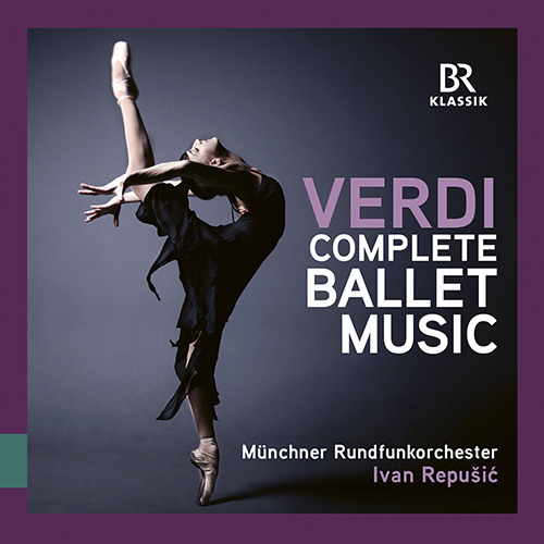 VERDI, G.: Ballet Music (Complete) (Munich Radio Orchestra, Repušic)