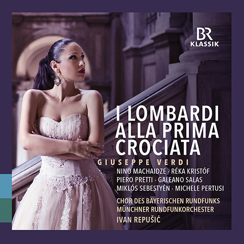 VERDI, G.: Lombardi alla prima crociata (I) [Opera] (Machaidze, Kristóf, Pretti, Salas, Bavarian Radio Chorus, Munich Radio Orchestra, Repušic)