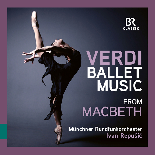 VERDI, G.: Macbeth, Act III: Ballet Music