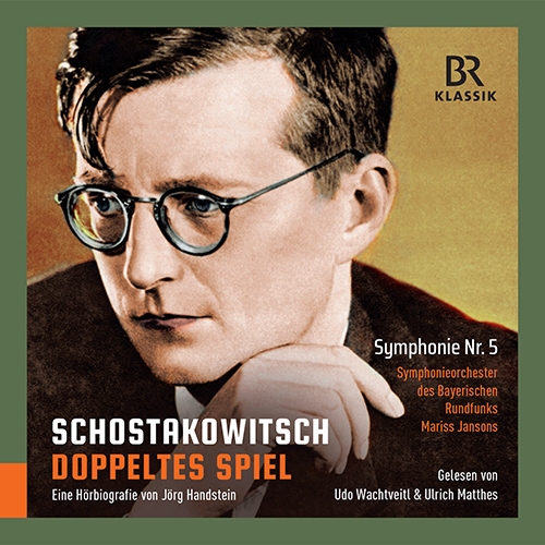 Dmitry Shostakovich &ndash; Playing a Double Game