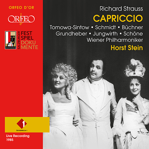 STRAUSS, R.: Capriccio [Opera] (Tomowa-Sintow, T. Schmidt, Büchner, Grundheber, Jungwirth, Schöne, Vienna Philharmonic, H. Stein)