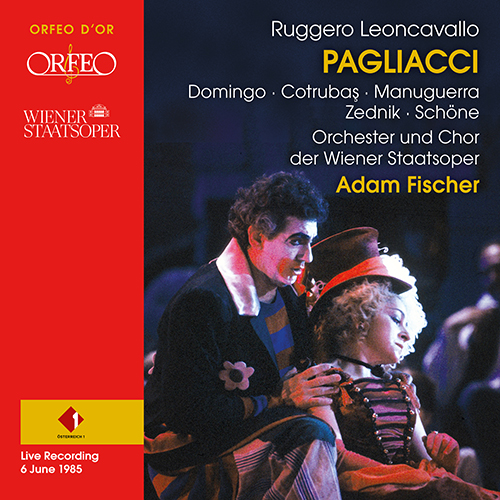 LEONCAVALLO, R.: Pagliacci [Opera] (Domingo, Cotrubas, Manuguerra, Zednik, Schöne, Vienna State Opera Chorus and Orchestra, A. Fischer)