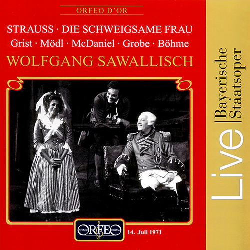 STRAUSS, R.: Schweigsame Frau (Die) [Opera] (Grist, Mödl, McDaniel, Grobe, Böhme, Bavarian State Opera Chorus and Orchestra, Sawallisch)