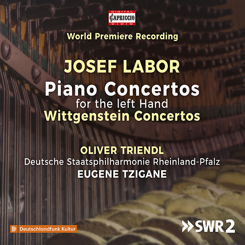 LABOR, J.: Konzertstücke I-III for Piano Left-Hand and Orchestra (Wittgenstein Concertos) (Triendl, Rheinland-Pfalz State Philharmonic, Tzigane)