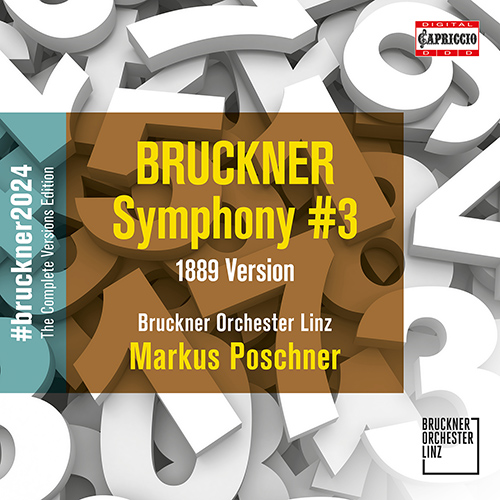 BRUCKNER: Symphony No.3 Poschner/Bruckner Orch. Linz