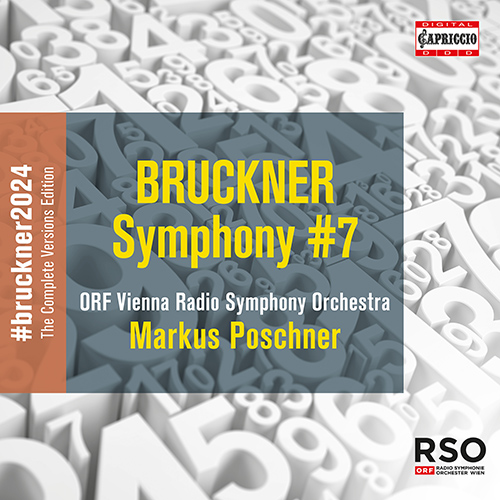 BRUCKNER: Symphony No.7 Poschner/ORF Vienna RSO