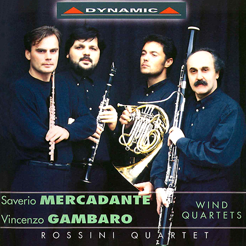 メルカダンテ・ガンバロ／ウィンドカルテット GAMBARO / MERCADANTE: Wind Quartets - CDS107 | Discover more