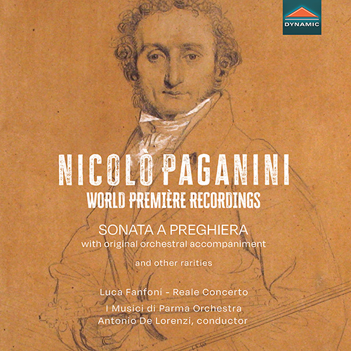 PAGANINI, N.: 4 Studies for Violin Solo / Sonata a violino scordato (Sonata a Preghiera) (L. Fanfoni, Reale Concerto, I Musici di Parma, Lorenzi)