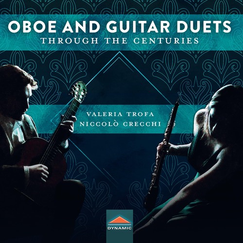 Oboe and Guitar Duets through the Centuries – COSTE, N. • EASTWOOD, T. • REBAY, F.