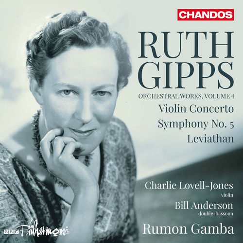 GIPPS, R.: Orchestral Works, Vol. 4 (Charlie Lovell-Jones, Bill Anderson, BBC Philharmonic, Rumon Gamba)