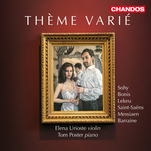 Violin and Piano Music (French) &ndash; SOHY, C. &bull; BONIS, M. &bull; LEKEU, G. &bull; SAINT-SA&Euml;NS, C. &bull; MESSIAEN, O. &bull; BARRAINE, E. (Th&egrave;me vari&eacute;)