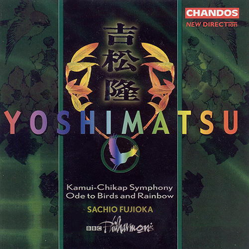 YOSHIMATSU: Kamui-Chikap Symphony / Ode to Birds a