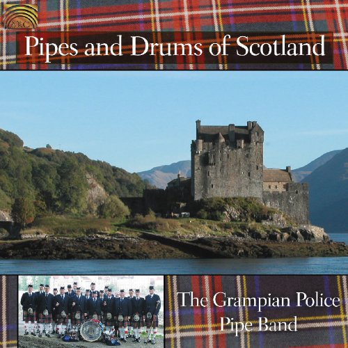 SCOTLAND - Grampian Police Pipe Band: Pipes and Dr.. - EUCD1956