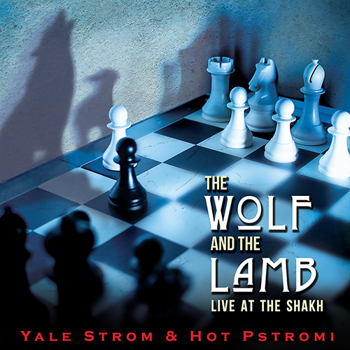 UNITED KINGDOM - Yale Strom and Hot Pstromi: Wolf and the Lamb (The)