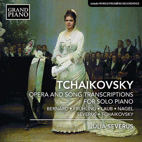 TCHAIKOVSKY, P.I.: Opera and Song Transcriptions for Piano