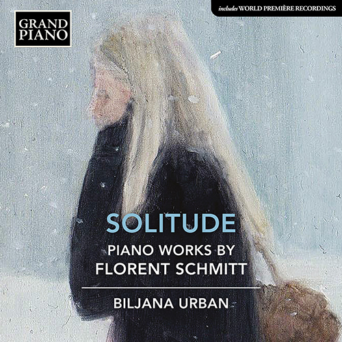SCHMITT Piano Works (Solitude)