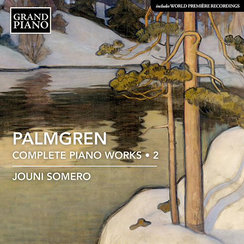 PALMGREN, S.: Piano Works (Complete), Vol. 2