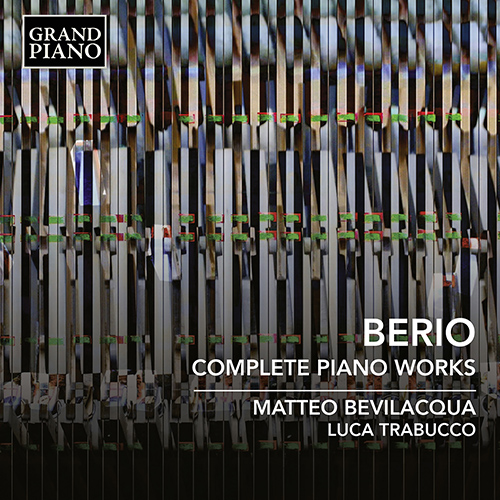 BERIO, L.: Piano Works (Complete) (M. Bevilacqua, L. Trabucco)