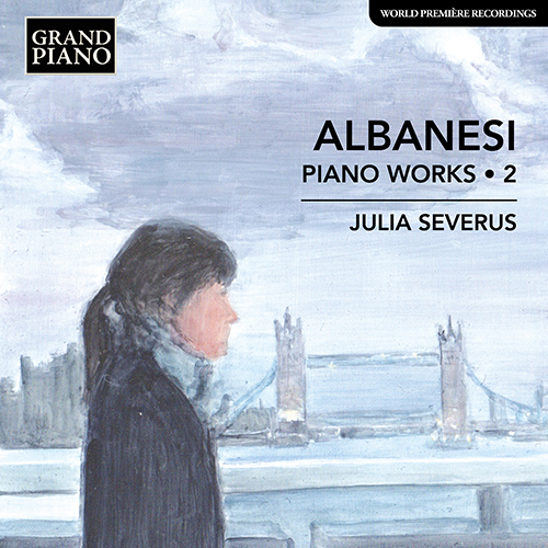 ALBANESI, C.: Piano Works, Vol. 2 - Piano Sonata No. 6 / Romanze senza parole / Ritmi di danze antiche / Fogli d'Album (Severus)