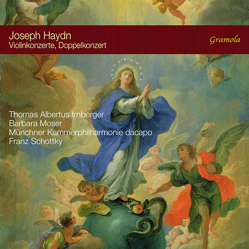 HAYDN, J.: Violin Concertos / Double Concerto (Irnberger, B. Moser, Münchner Kammerphilharmonie dacapo, Schottky)