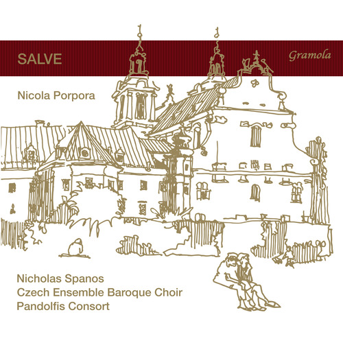 PORPORA, N.: Salve regina / Nisi Dominus / Regina coeli (Salve) (Spanos, Czech Ensemble Baroque Choir, Pandolfis Consort)