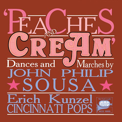 Peaches & Cream Cincinnati Pops Orchestra/Kunzel