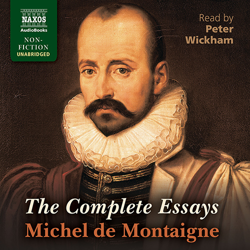 Montaigne: The Complete Essays (Unabridged) - NA0491 | Discover 