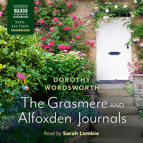 WORDSWORTH, D.: The Grasmere and Alfoxden Journals (Unabridged)