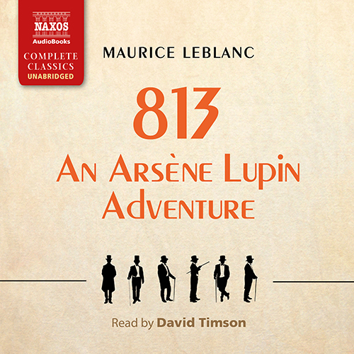 LEBLANC, M.: 813 (Unabridged)