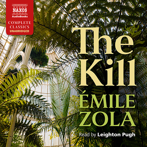 ZOLA, É.:  The Kill (Unabridged)