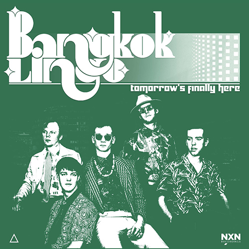 BANGKOK LINGO: Tomorrow's Finally Here