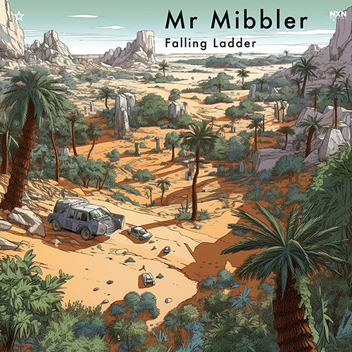 Mr. MIBBLER: Falling Ladder