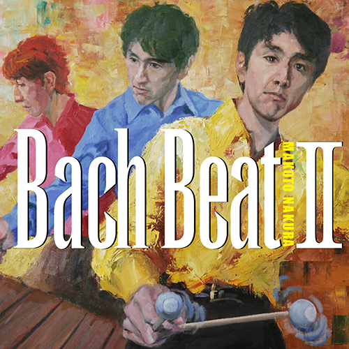 BACH, J.S.: Transcriptions for Marimba and Vibraph.. - NYCC-27302