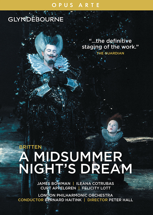BRITTEN, B.: Midsummer Night's Dream (A) [Opera] (Glyndebourne, 1981) (NTSC)